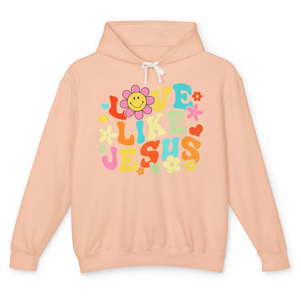 Retro Groovy Love Like Jesus Smiling Face Daisy Boho God Unisex Lightweight Hoodie