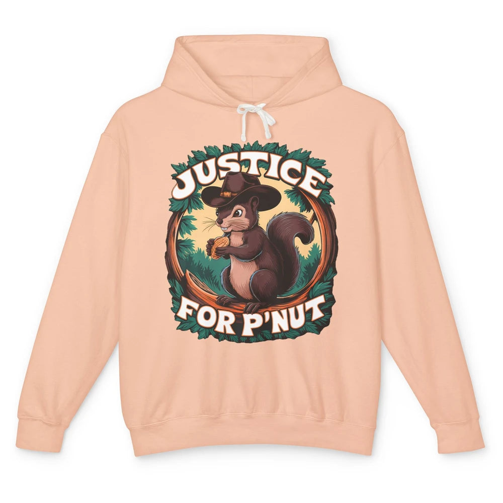 Justice For P'Nut Cute Peanut Squirrel Cowboy Funny Rodeo Howdy Western Country Unisex Lightweight Hoodie