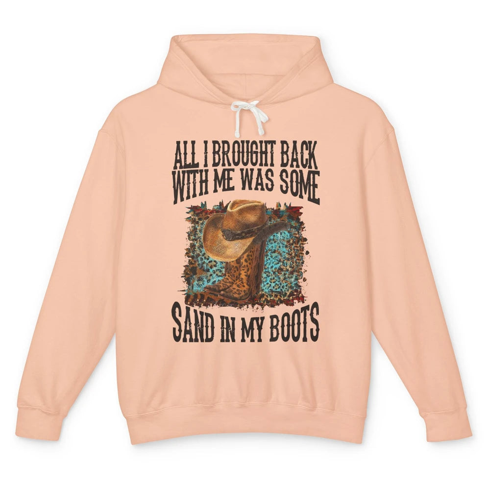 Retro Leopard Sand In My Boots Western Cowgirl Cowboy Hat Unisex Lightweight Hoodie