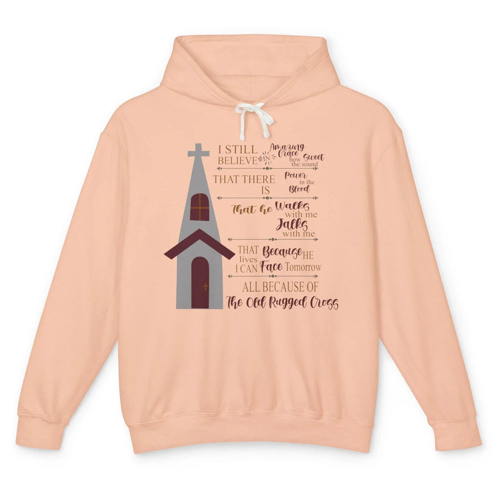 Retro Christian Faith Cross I Still Believe In Amazing Grace Unisex Lightweight Hoodie