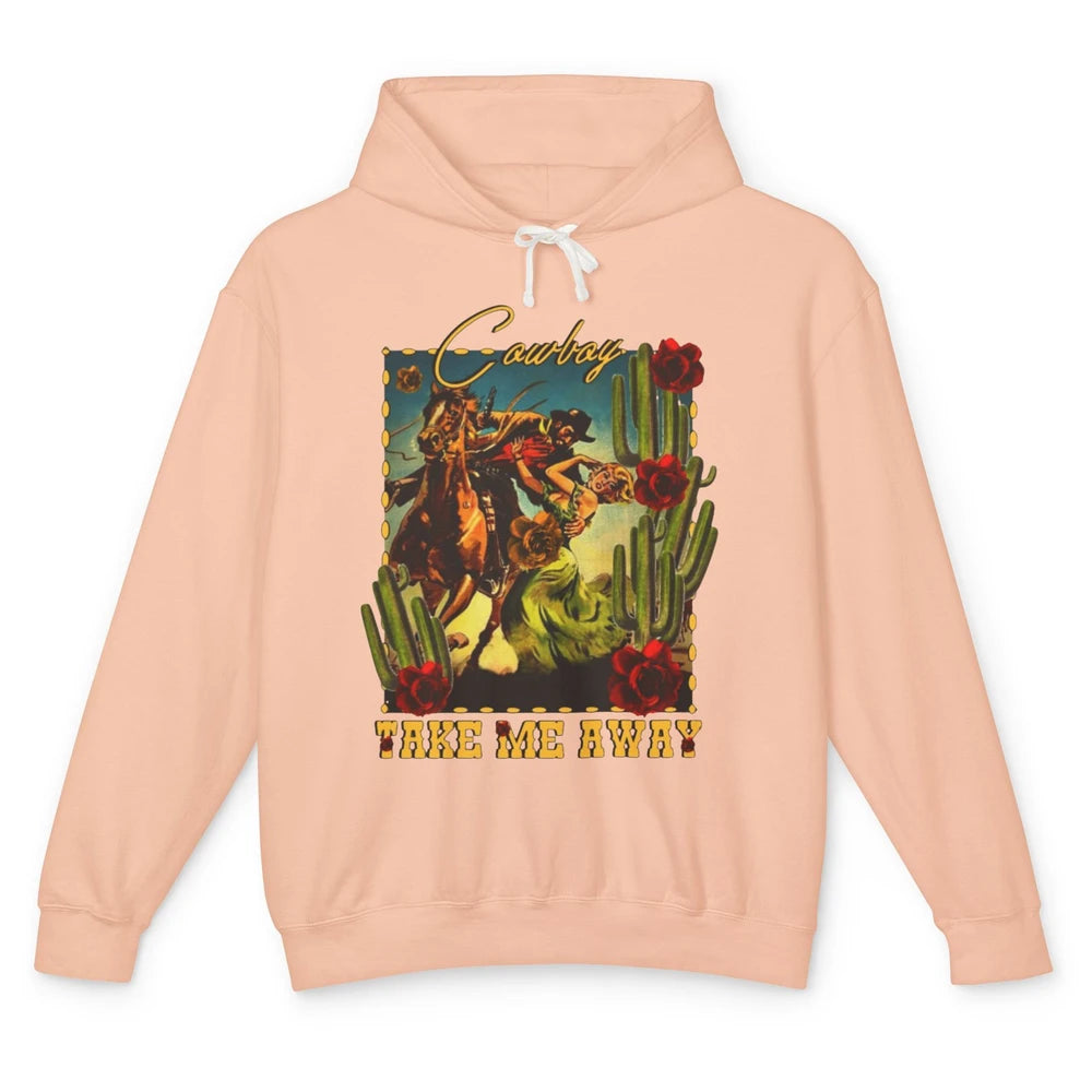 Retro Desert Cowgirl Cowboy Take Me Away Western Country Unisex Lightweight Hoodie