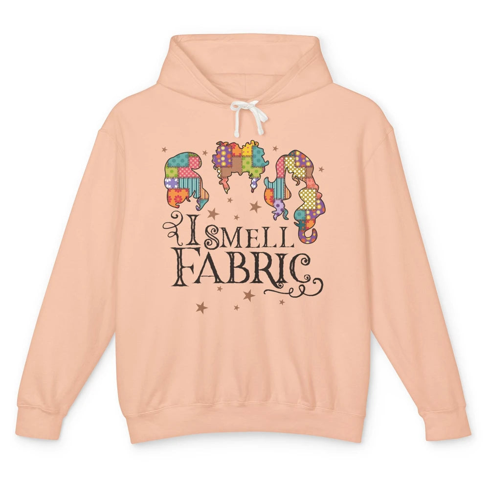 Quilting Witch I Smell Fabric Funny Halloween Sewing Costume Unisex Lightweight Hoodie