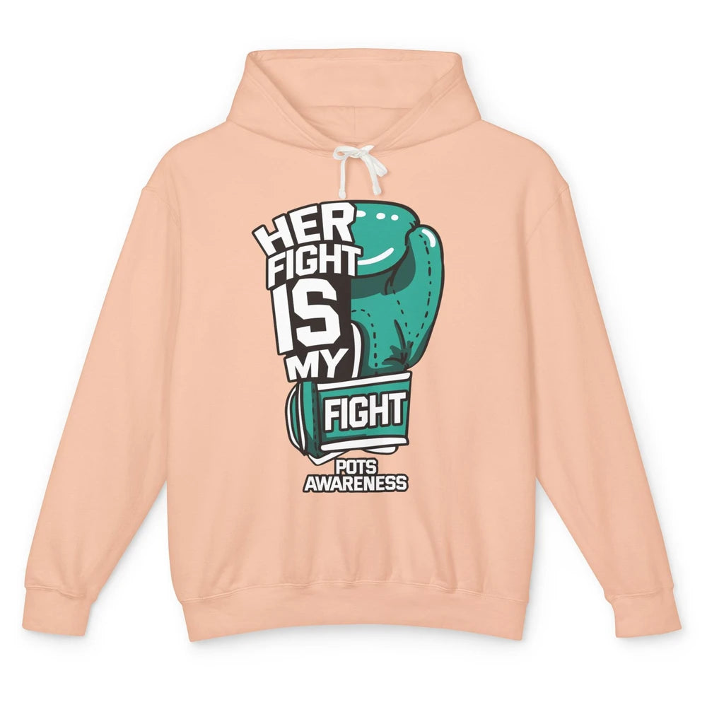 POTS Awareness Turquoise Ribbon Her Fight Is My Fight Boxing Unisex Lightweight Hoodie