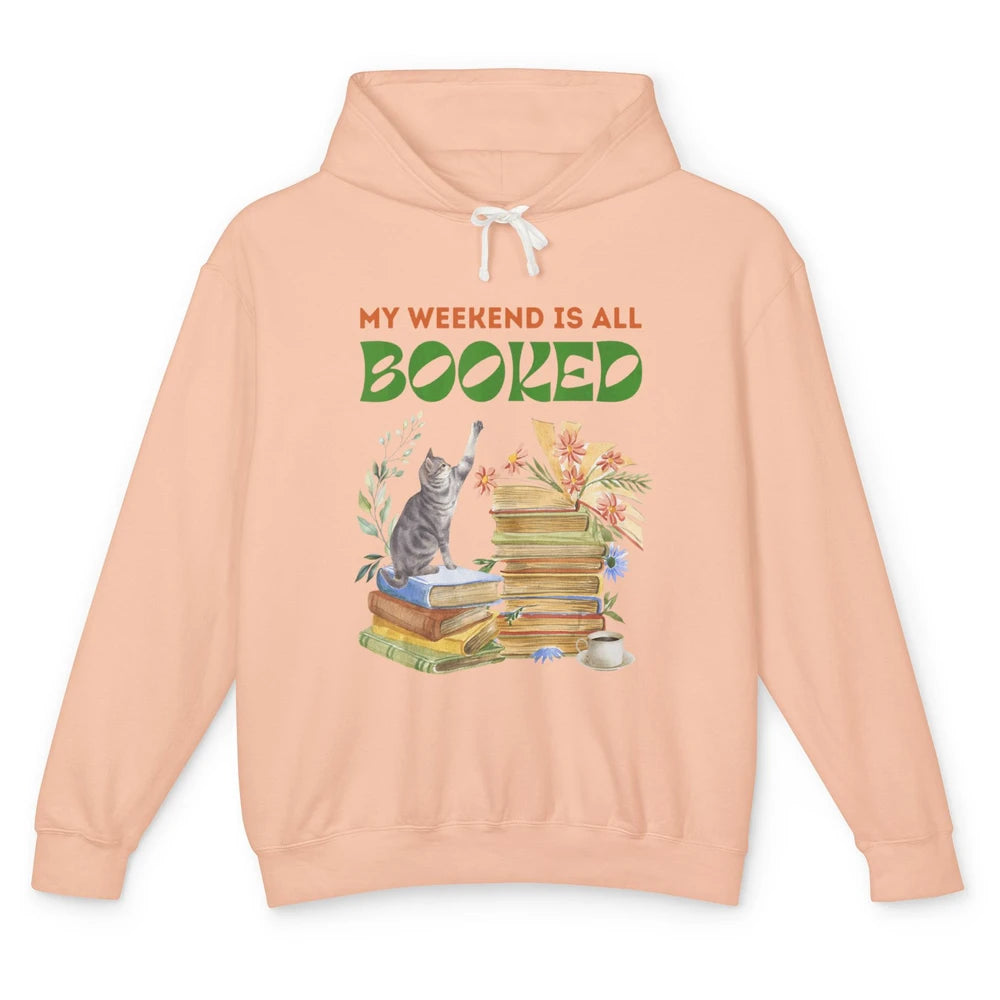 My Weekend Is All Booked Cat Coffee Read Book Retro Bookish Unisex Lightweight Hoodie