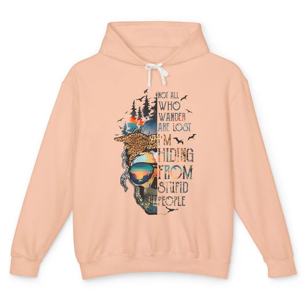 Not All Who Wander Are Lost Skull Mountain Camping Hiking Unisex Lightweight Hoodie