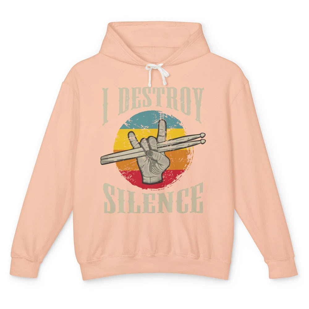 Retro Drummer I Destroy Silence Drumsticks Drumming Lovers Unisex Lightweight Hoodie