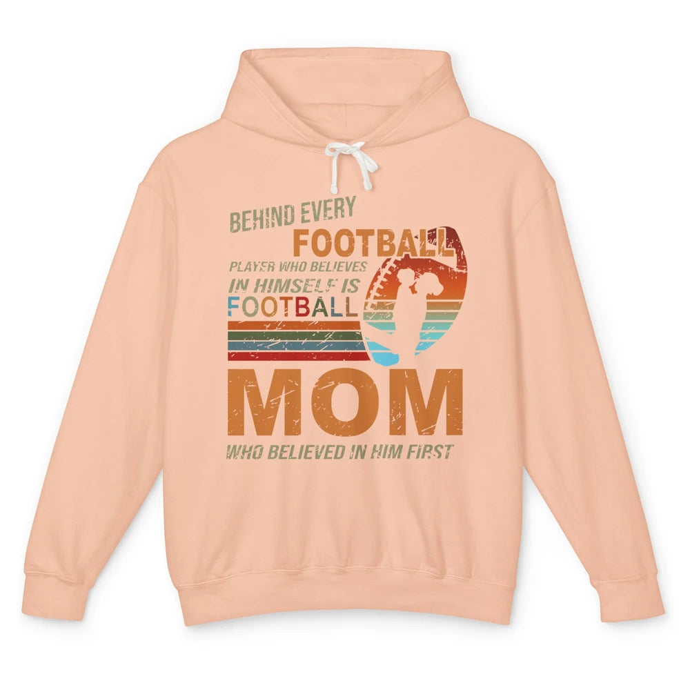 Retro Football Mom Behind Every Football Player Is A Mom Unisex Lightweight Hoodie