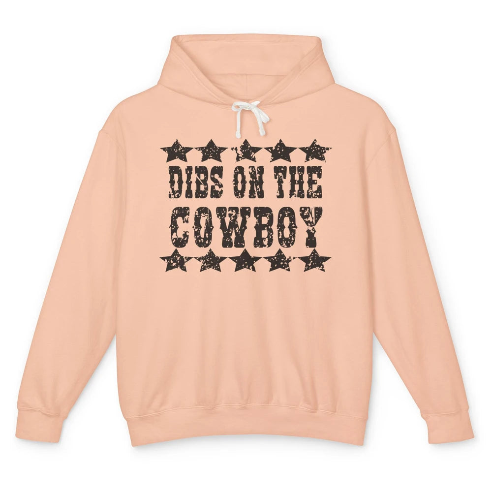 Retro Dibs On The Cowboy Western Country Cowgirl Rodeo Dad Unisex Lightweight Hoodie