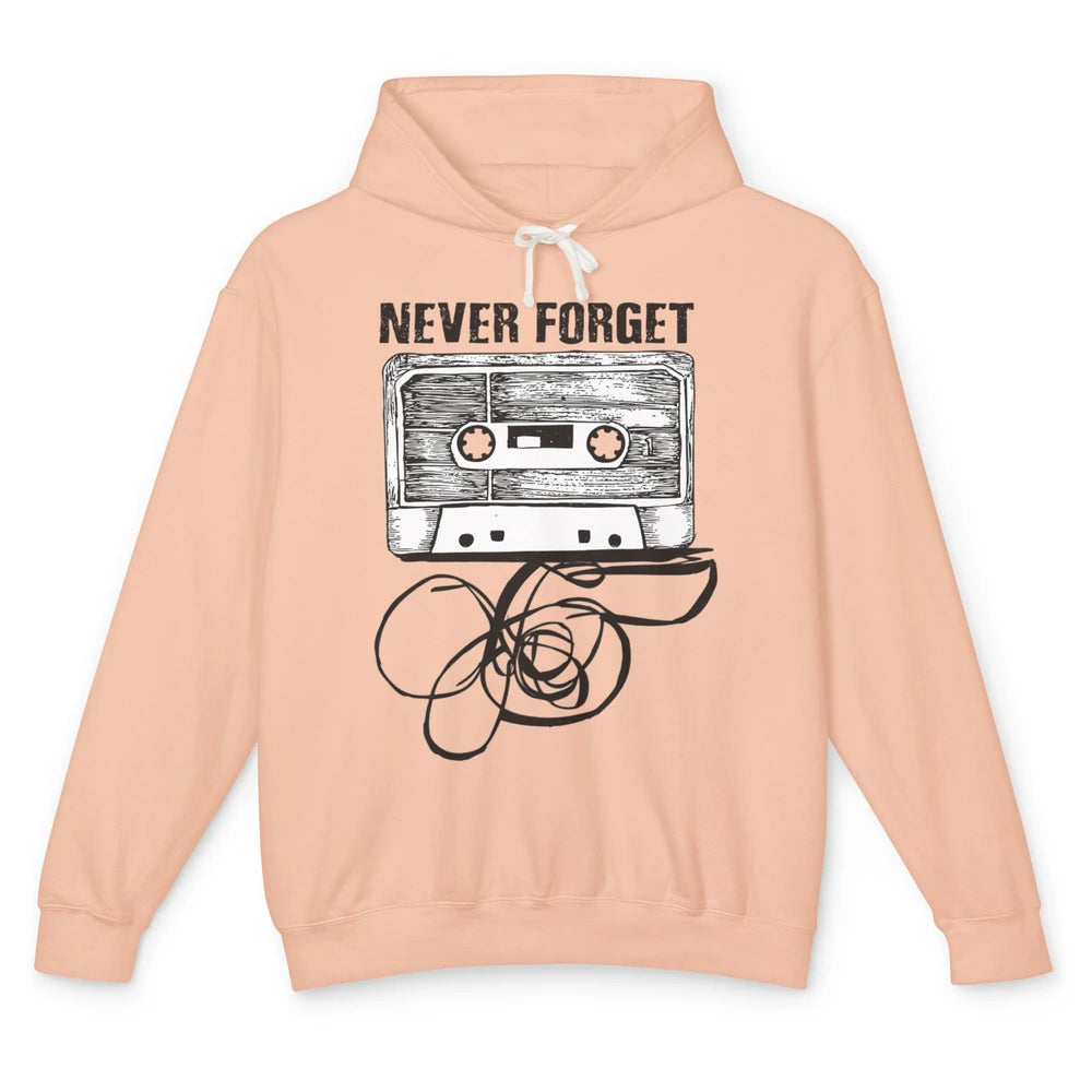 Retro 70s 80s 90s Never Forget Tape Cassette Pencil Music Unisex Lightweight Hoodie