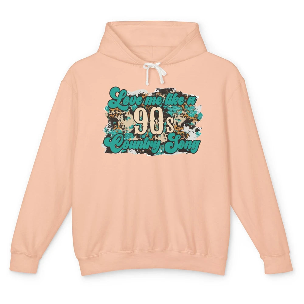 Retro Leopard Love Me Like 90s Country Song Western Cowgirl Unisex Lightweight Hoodie