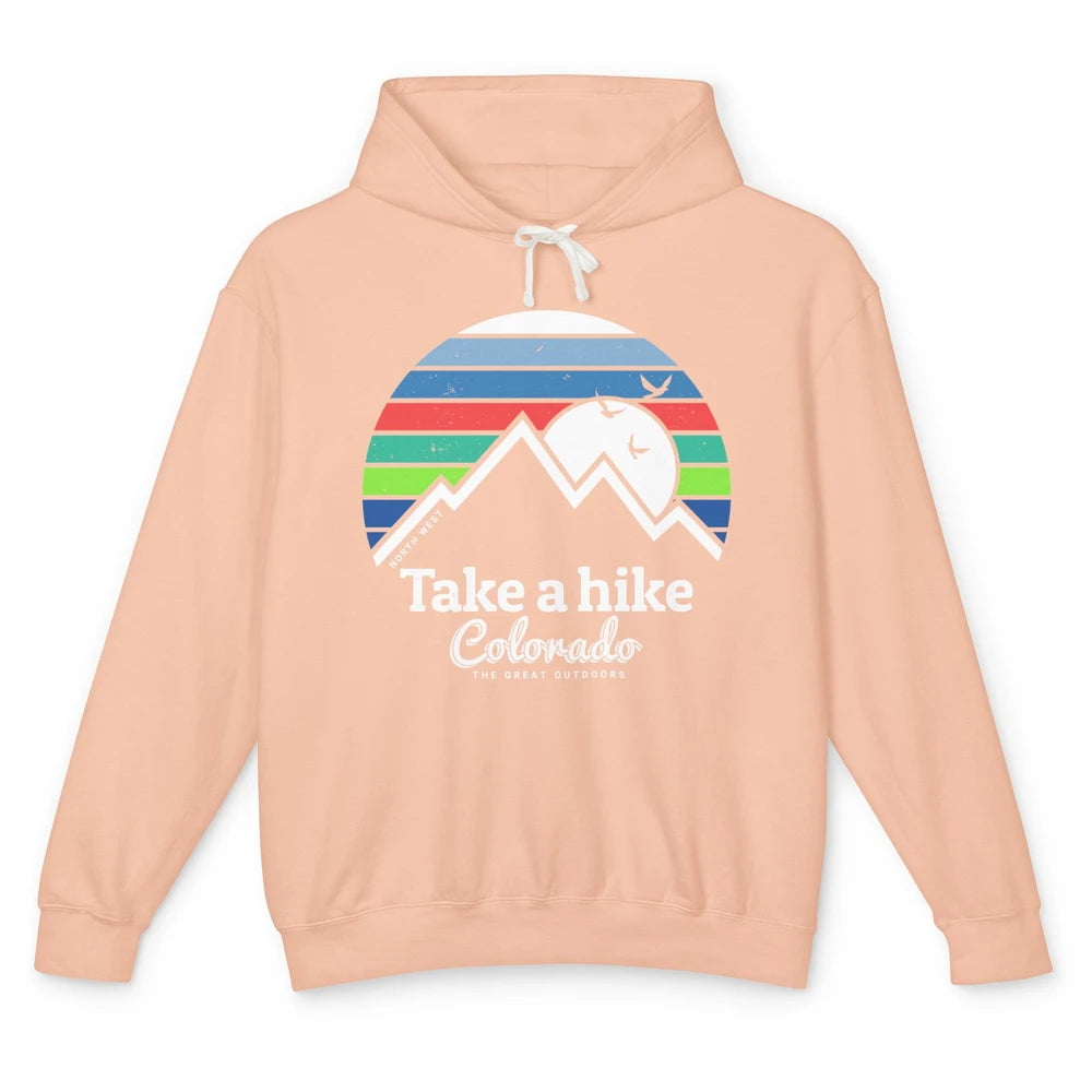 Retro Colorado Mountain Take A Hike The Great Outdoor Hiking Unisex Lightweight Hoodie