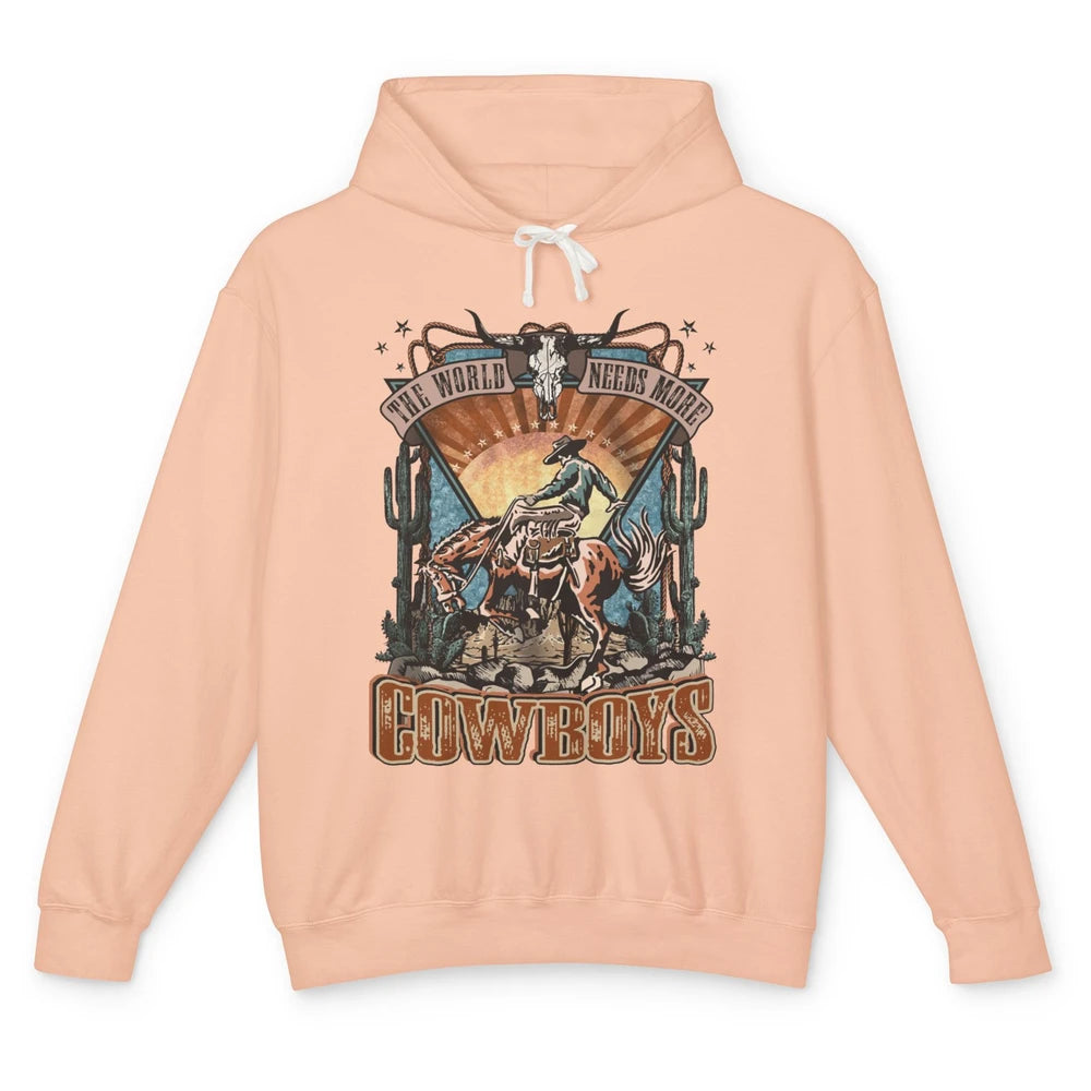 Retro Desert Cowboy Horsing World Needs More Cowboy Western Unisex Lightweight Hoodie