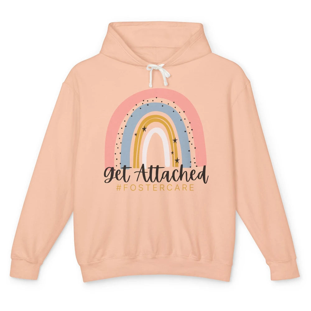 Rainbow Foster Care Parents Get Attached Adoption Foster Mom Unisex Lightweight Hoodie