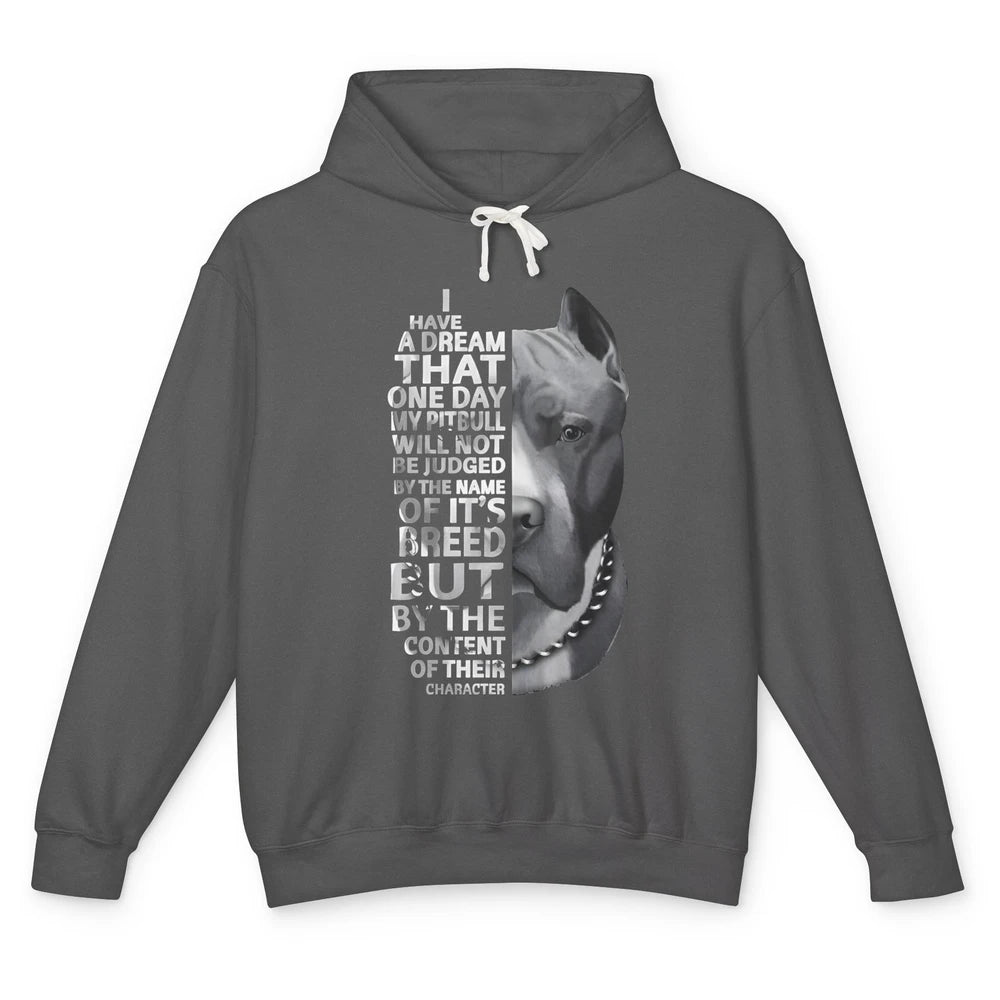 Pitbull Not Judged By The Name Of Its Breed Pittie Mom Dad Unisex Lightweight Hoodie