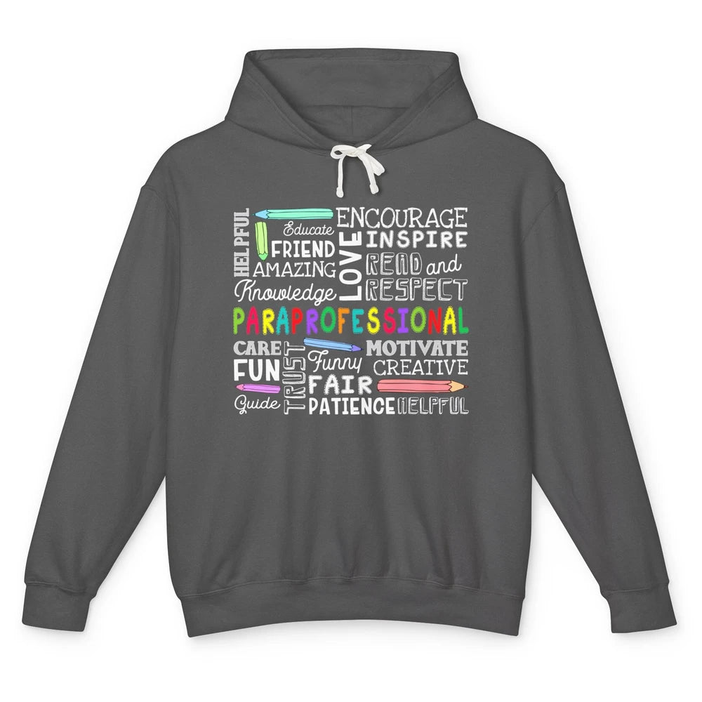 Paraprofessional Word Typography Encourage Inspire Para Life Unisex Lightweight Hoodie