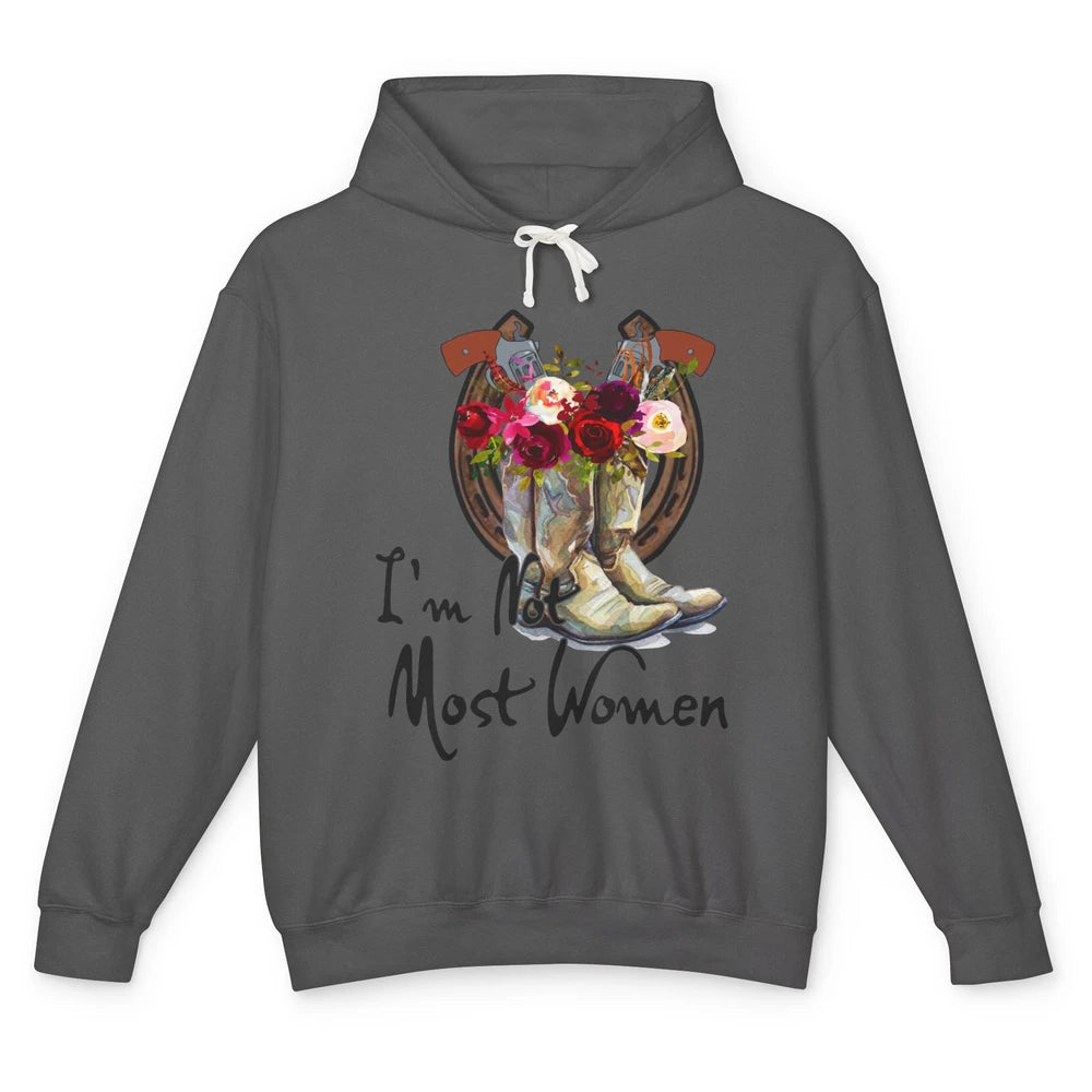 Retro Floral Cowgirl Boots I'm Not Most Women Western Cowboy Unisex Lightweight Hoodie