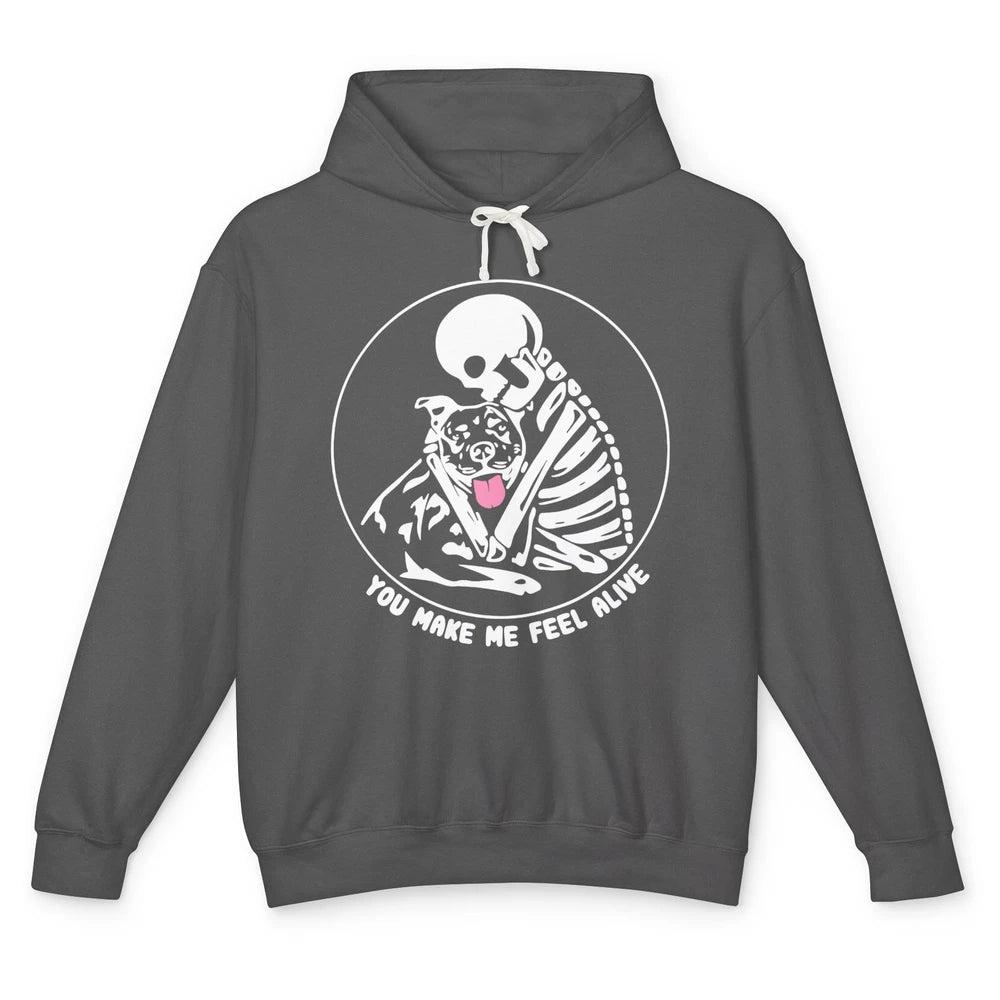 Pit Bull You Make Me Feel Alive Skeleton Pit Bull Dog Lovers Unisex Lightweight Hoodie