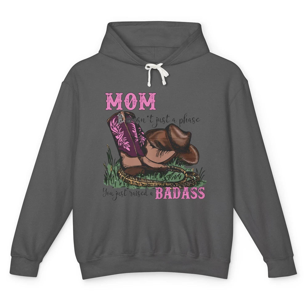 Retro Cowboy Boots It Wasn't Just A Phase Cowboy Mom Gift Unisex Lightweight Hoodie