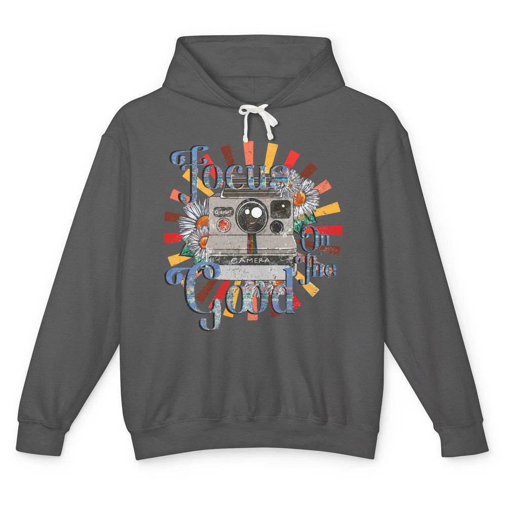 Photography Retro Camera Focus On The Good Photographer Life Unisex Lightweight Hoodie