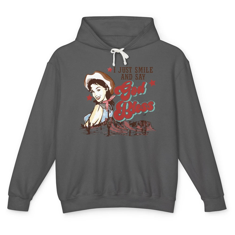 Retro Cowgirl Just Smile And Say God Bless Western Desert Unisex Lightweight Hoodie