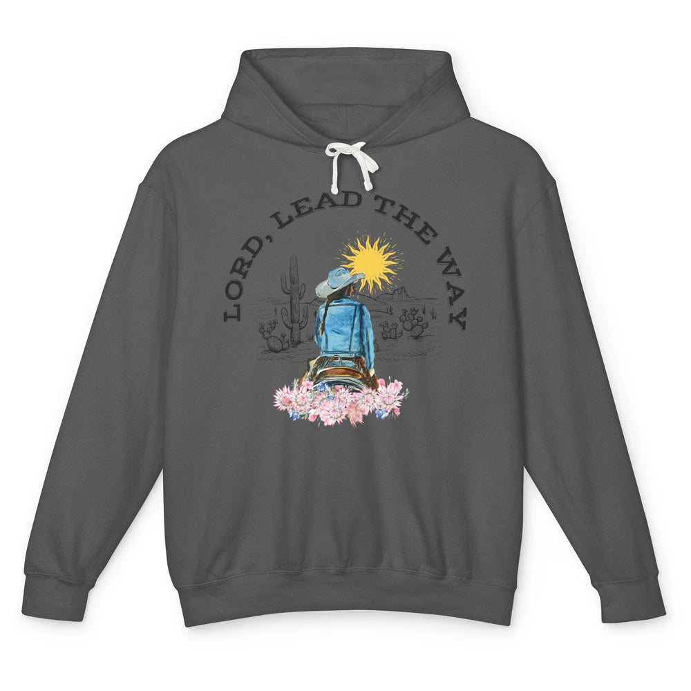 Retro Christian Cowgirl Lord Lead The Way Western Country Unisex Lightweight Hoodie