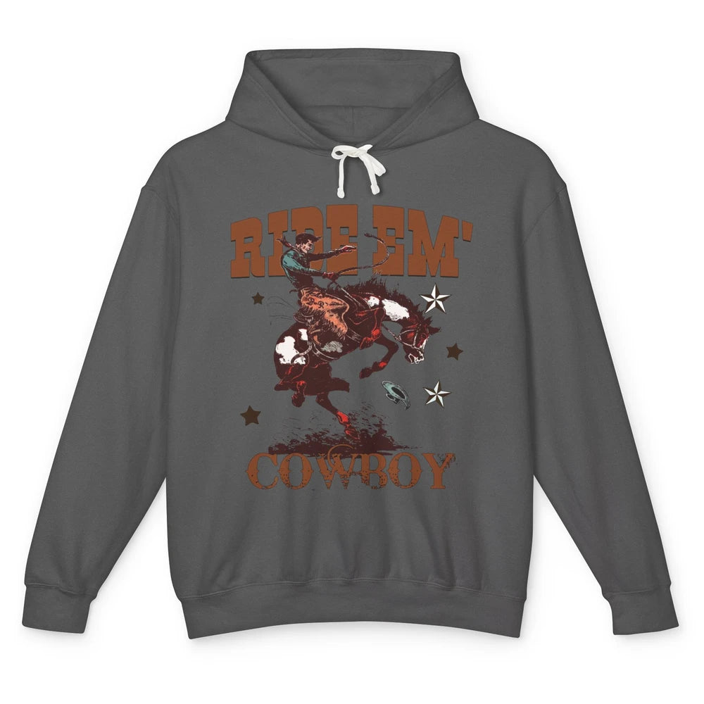 Retro Cowboy Horsing Ride Em Cowboy Western Country Rodeo Unisex Lightweight Hoodie