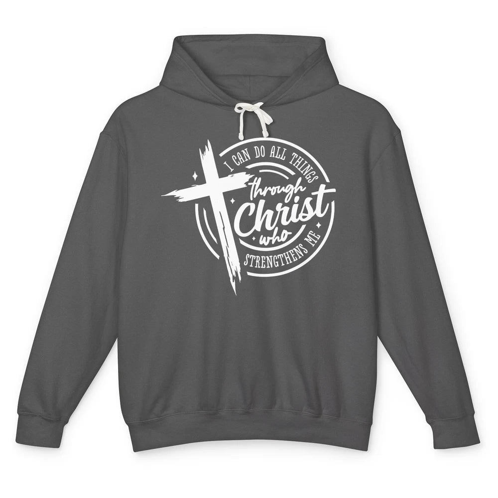 Christian I Can Do All Things Through Christ Bible Religious Unisex Lightweight Hoodie