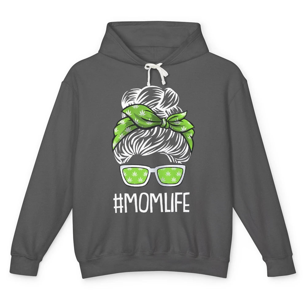 Mom Life Women Cannabis Weed Mom Lady Bun Unisex Lightweight Hoodie