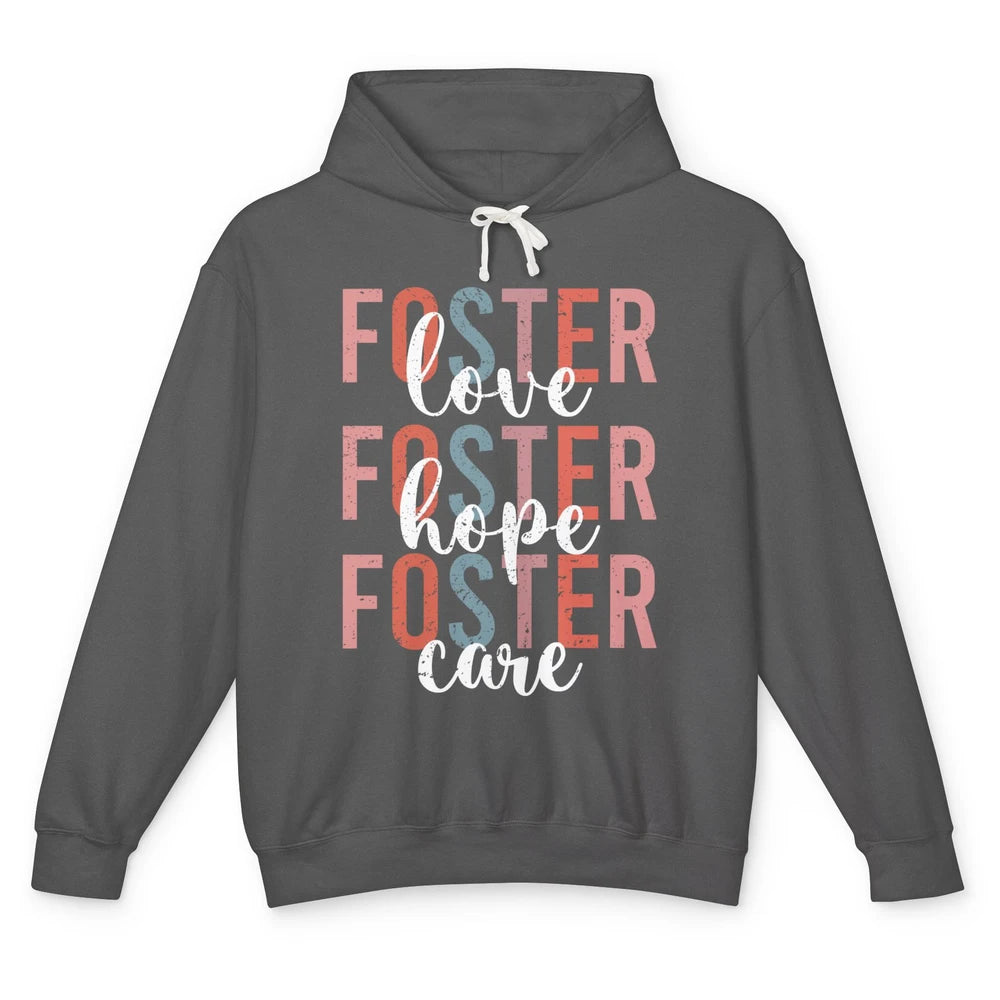 Retro Foster Love Foster Hope Foster Care Adoption Children Unisex Lightweight Hoodie