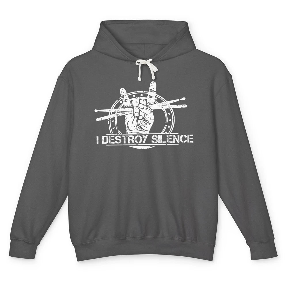 Retro Drummer I Destroy Silence Drumming Lovers Gift Unisex Lightweight Hoodie