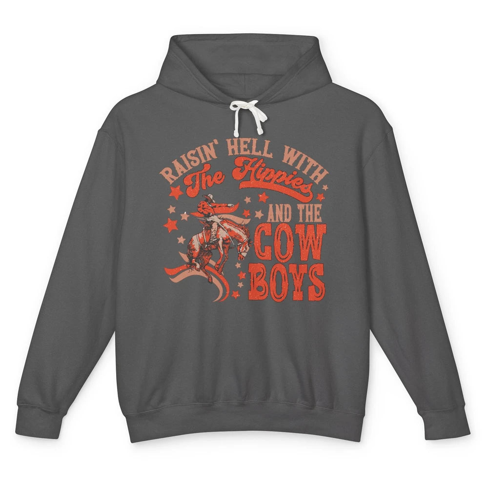 Retro Cowboy Horsing Rasing Hell With Hippie Western Country Unisex Lightweight Hoodie