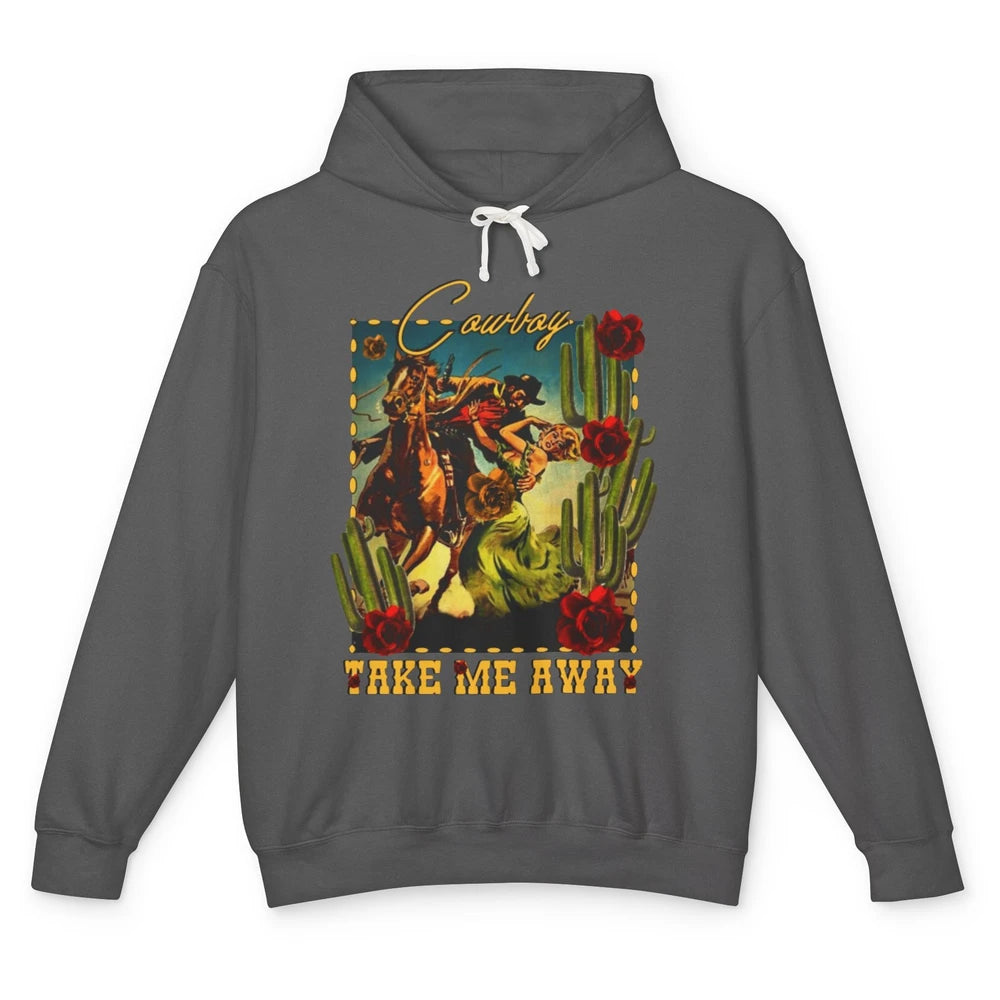 Retro Desert Cowgirl Cowboy Take Me Away Western Country Unisex Lightweight Hoodie