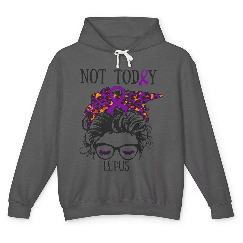 Not Today Lupus Awareness Leopard Messy Bun Glasses Unisex Lightweight Hoodie