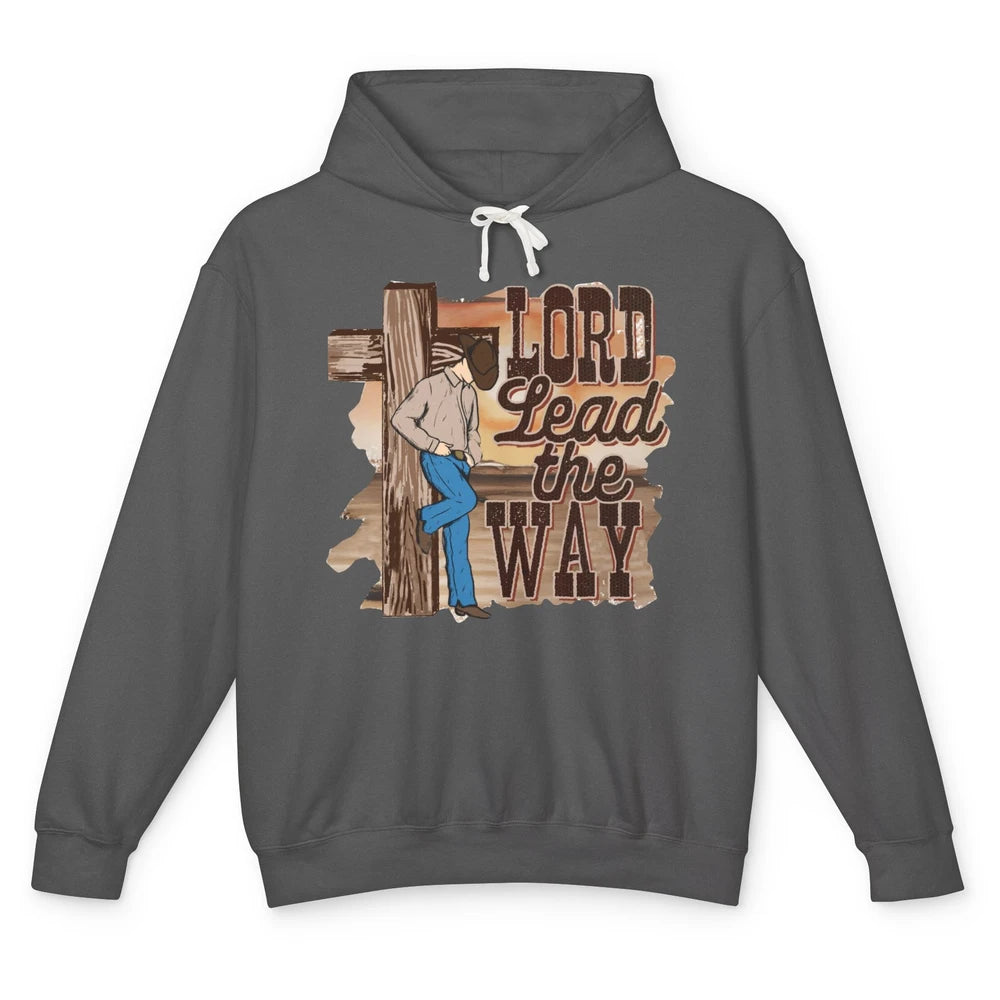 Retro Christian Cowboy Lord Lead The Way Western Country Unisex Lightweight Hoodie