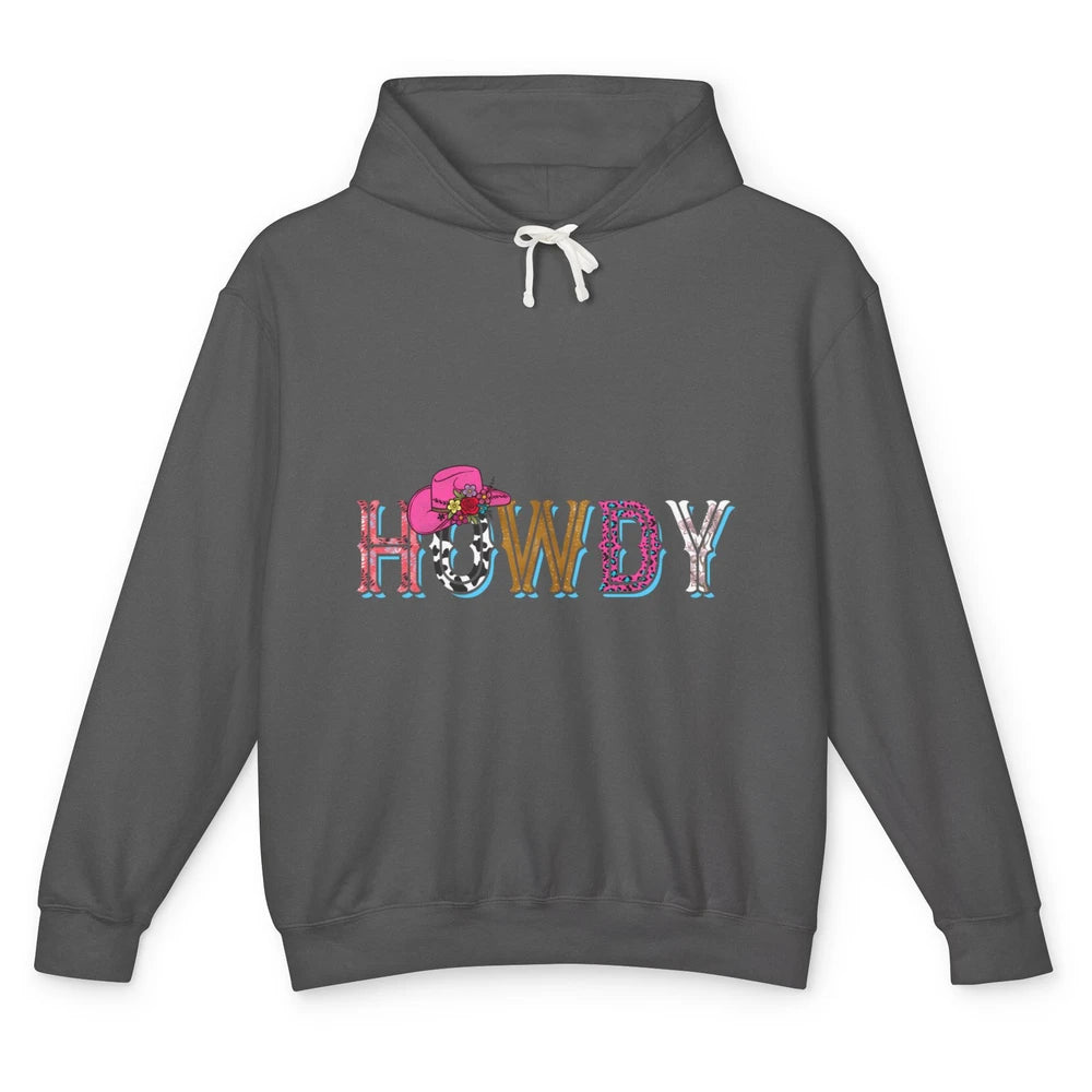 Howdy Cowboy Hat Floral Cowgirl Western Rodeo Leopard Retro Unisex Lightweight Hoodie