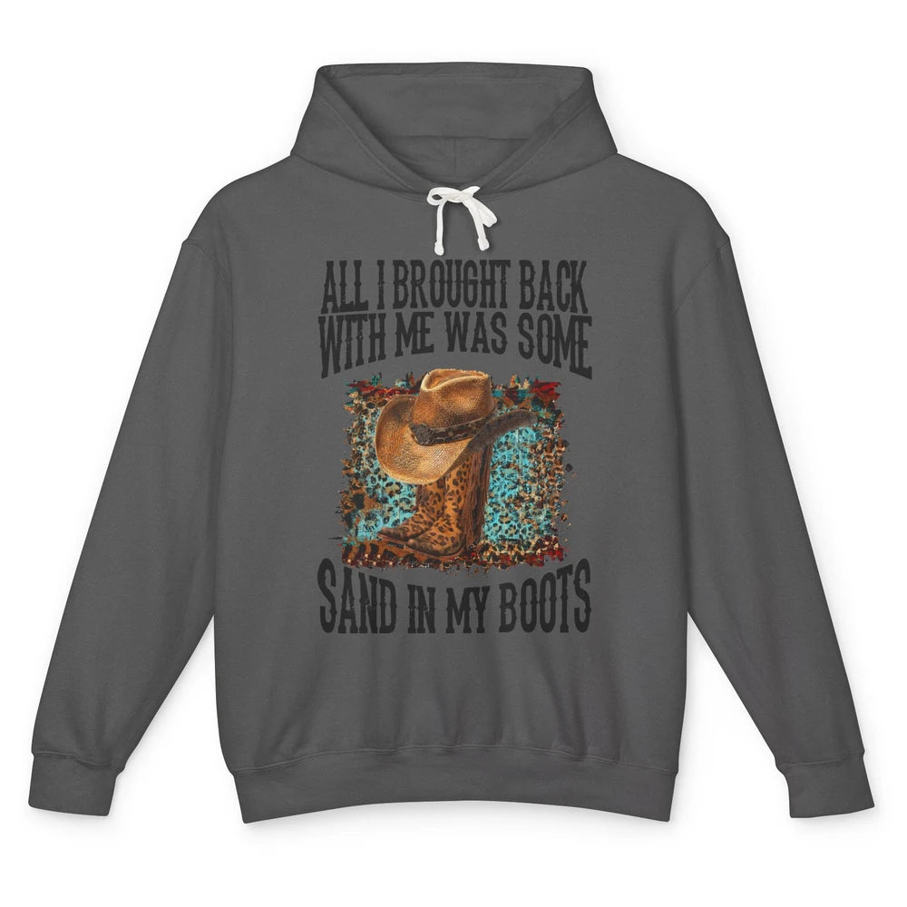 Retro Leopard Sand In My Boots Western Cowgirl Cowboy Hat Unisex Lightweight Hoodie