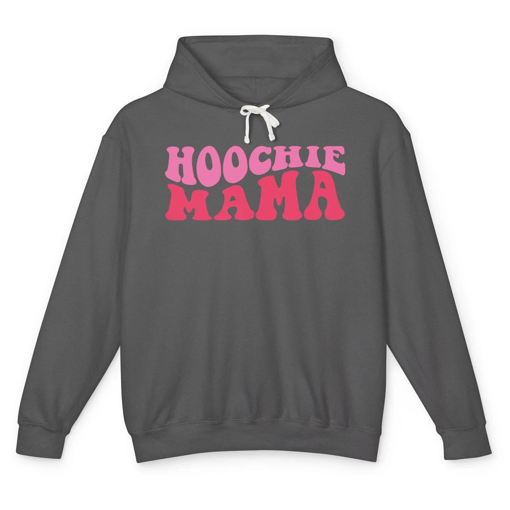 Nothing But A Hoochie Mama Funny Western Mama Mothers Day Unisex Lightweight Hoodie