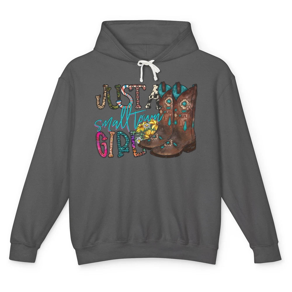 Retro Cowgirl Boots Just A Small Town Girl Western Country Unisex Lightweight Hoodie