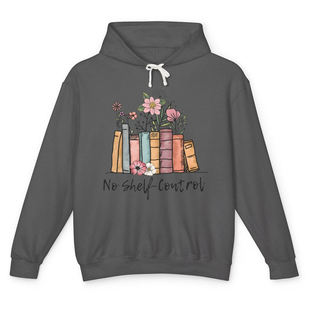 Retro Floral Books I Have No Shelf Control Funny Book Lovers Unisex Lightweight Hoodie