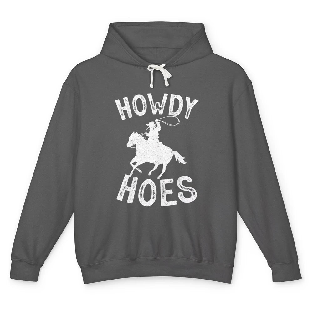 Retro Howdy Hoes Funny Cowboy Riding Horse Vintage Western Unisex Lightweight Hoodie