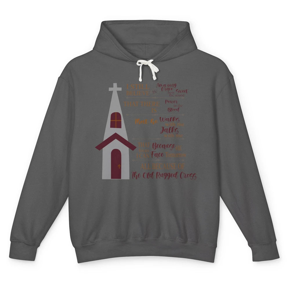 Retro Christian Faith Cross I Still Believe In Amazing Grace Unisex Lightweight Hoodie