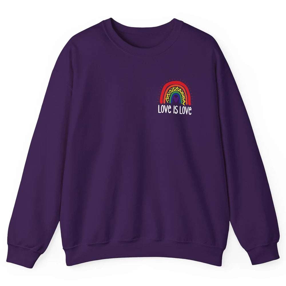 Rainbow Love Is Love LGBT Gay Pride Month Rainbow Flag Unisex Crewneck Sweatshirt