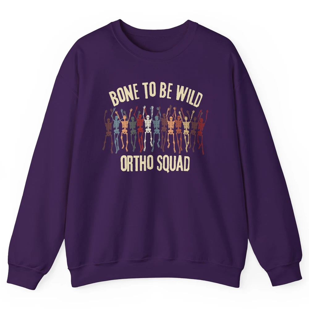 Ortho Squad Orthopedic Nurse Skeleton Nursing Appreciation Unisex Crewneck Sweatshirt
