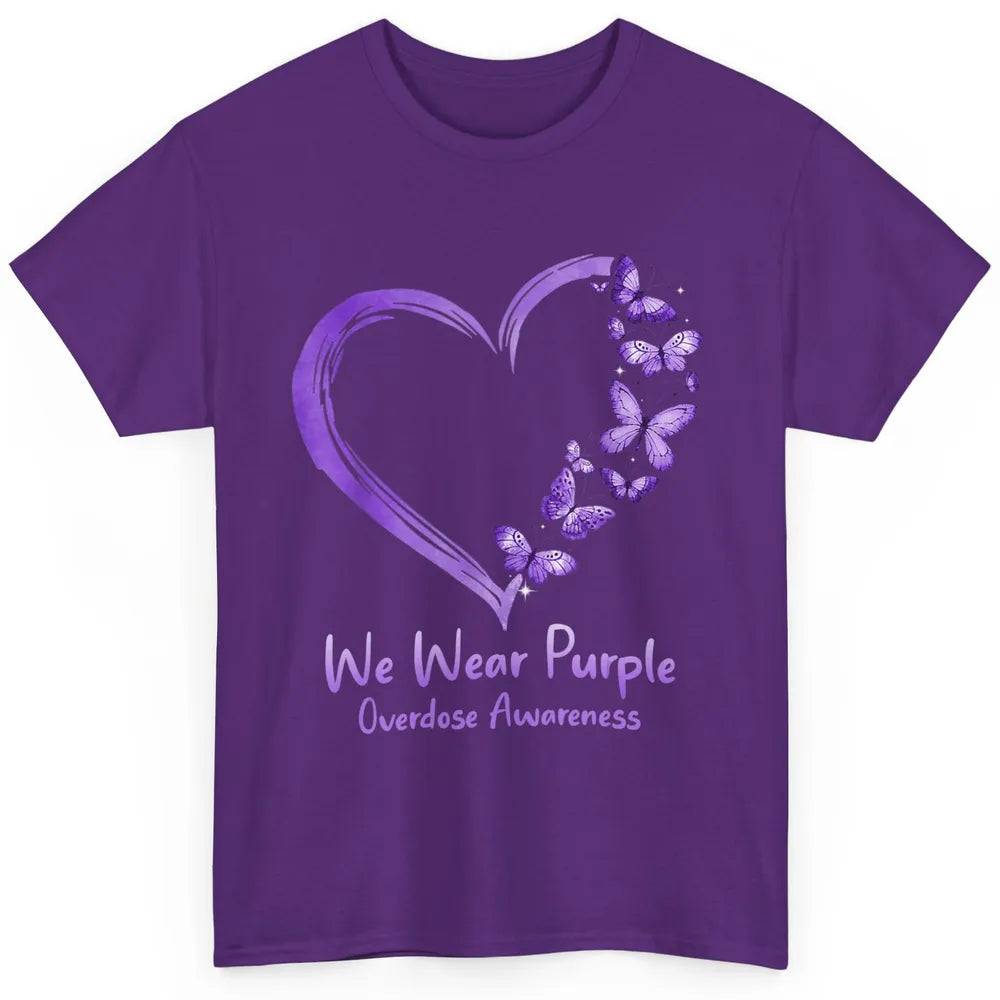 Overdose Awareness Month Love Purple Butterfly Heart Warrior Classic Unisex T-Shirt