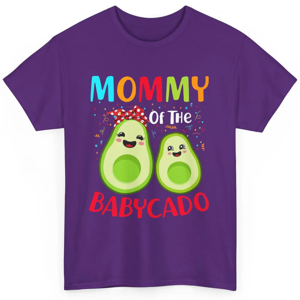 Mommy Of The Babycado Avocado Lovers Funny Mothers Day Gift Classic Unisex T-Shirt