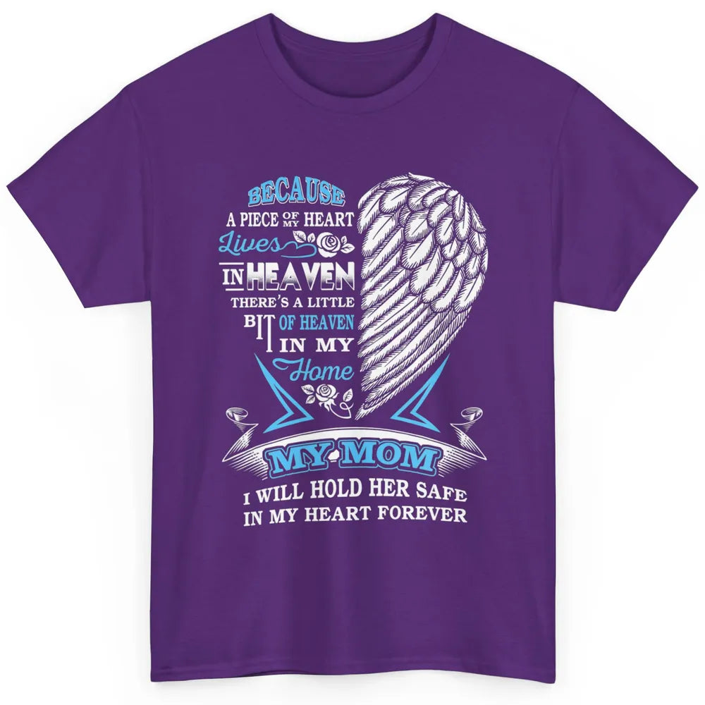 My Mom In Heaven Angel Wings Mother In Memories My Guardian Classic Unisex T-Shirt