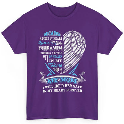 My Mom In Heaven Angel Wings Mother In Memories My Guardian Classic Unisex T-Shirt