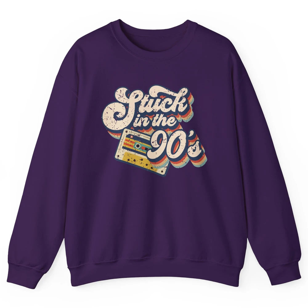 Retro Cassette Stuck In The 90s 1990s Born Birthday Day Gift Unisex Crewneck Sweatshirt