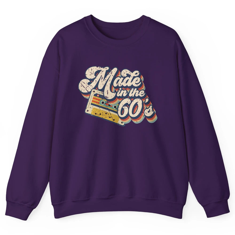 Retro Cassette Made In The 60's 1960s Born Birthday Day Gift Unisex Crewneck Sweatshirt