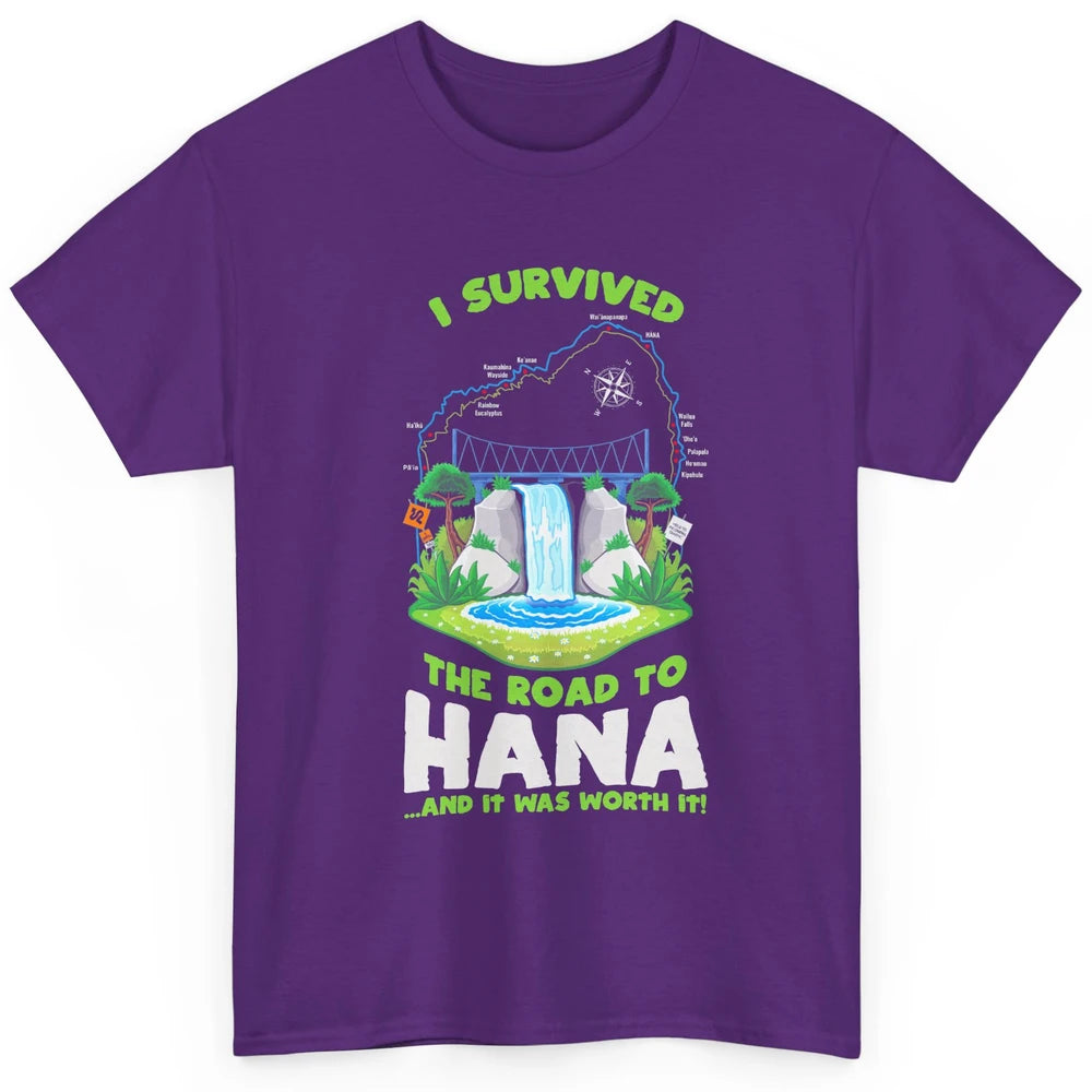 I Survived Road To Hana Maui Island Hawaiian Beach Summer Classic Unisex T-Shirt